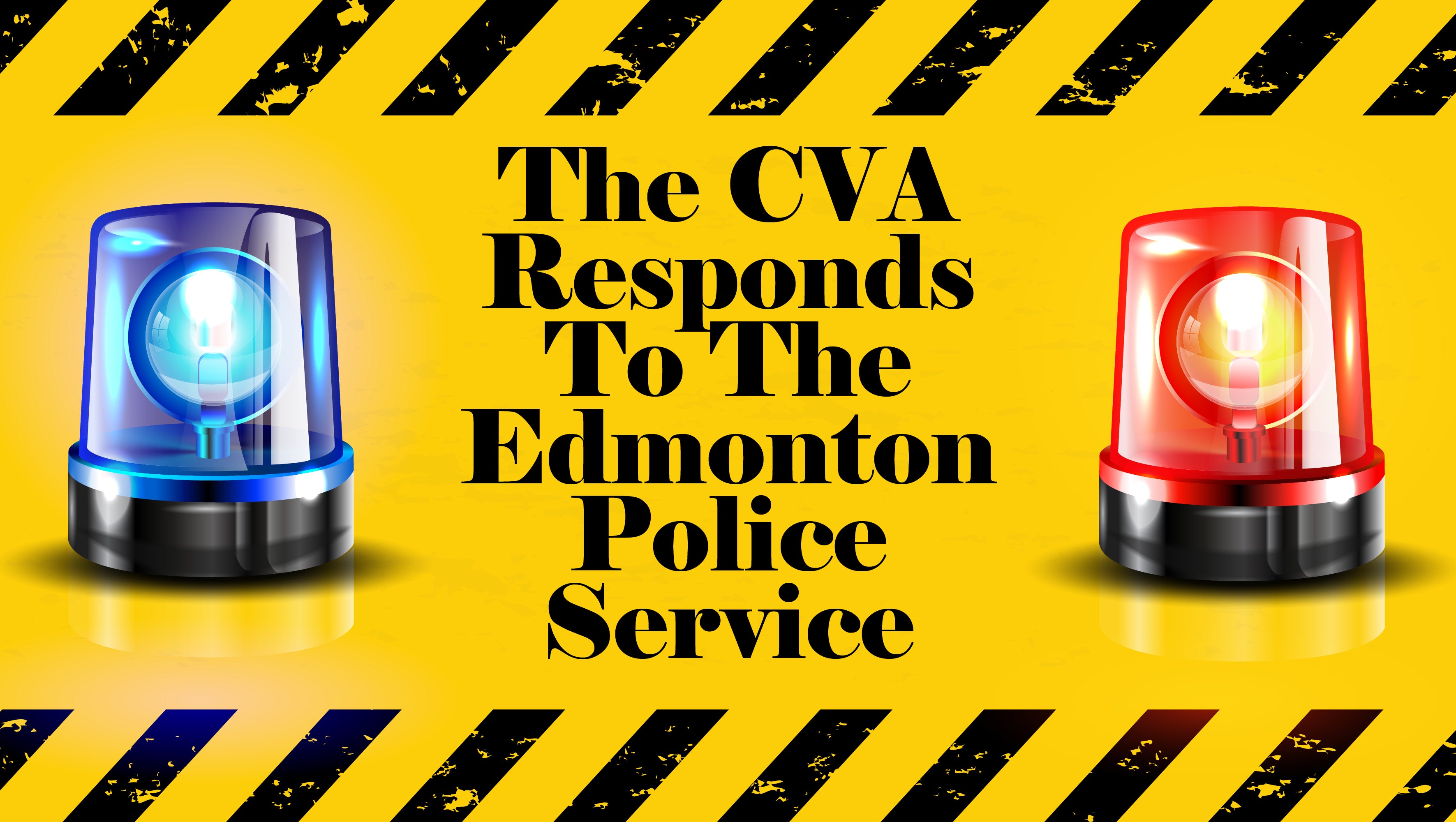 Canadian Vaping Association's response to the Edmonton Police Service's (EPS) letter being sent to vape shops.