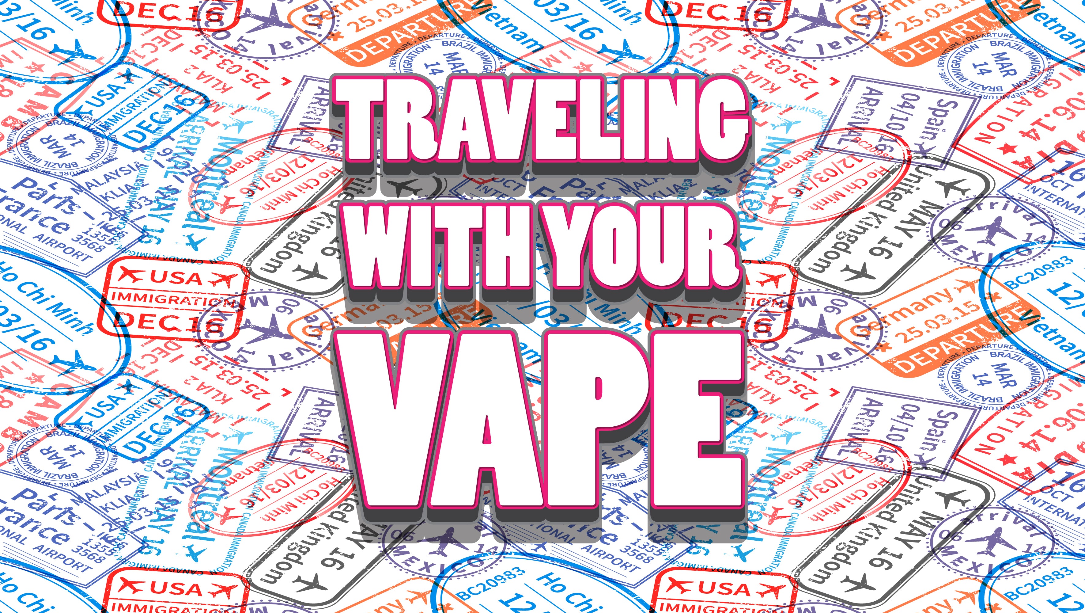 Travelling With Your Vape