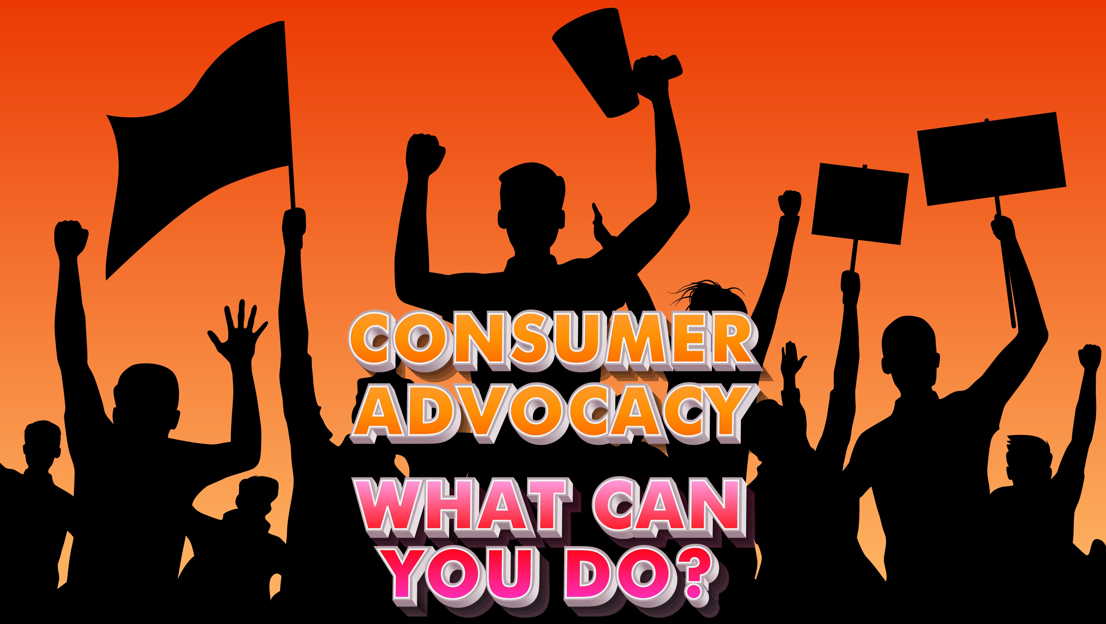 Consumer Advocacy